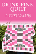 Drink Pink Quilt