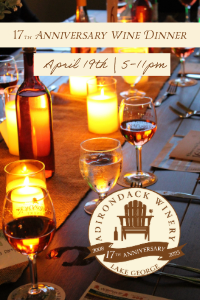 Adirondack Winery's 17th Anniversary Wine Dinner