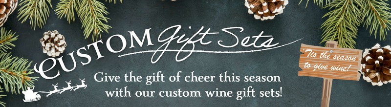 Custom Gift Sets - Wine Only