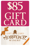 Adirondack Winery $85 Gift Certificate